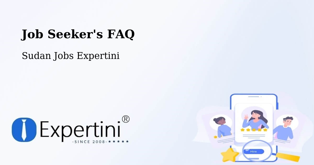 Job Seeker FAQ – Berber - Sudan Jobs Expertini
