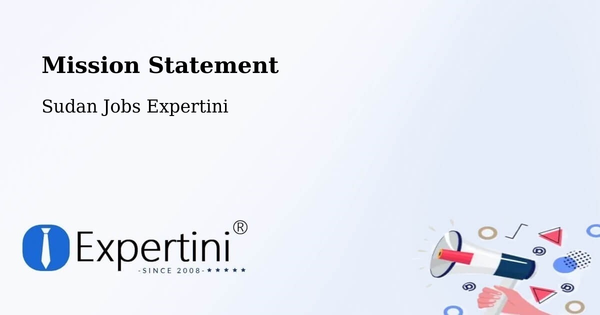 Corporate Mission – Berber - Sudan Jobs Expertini