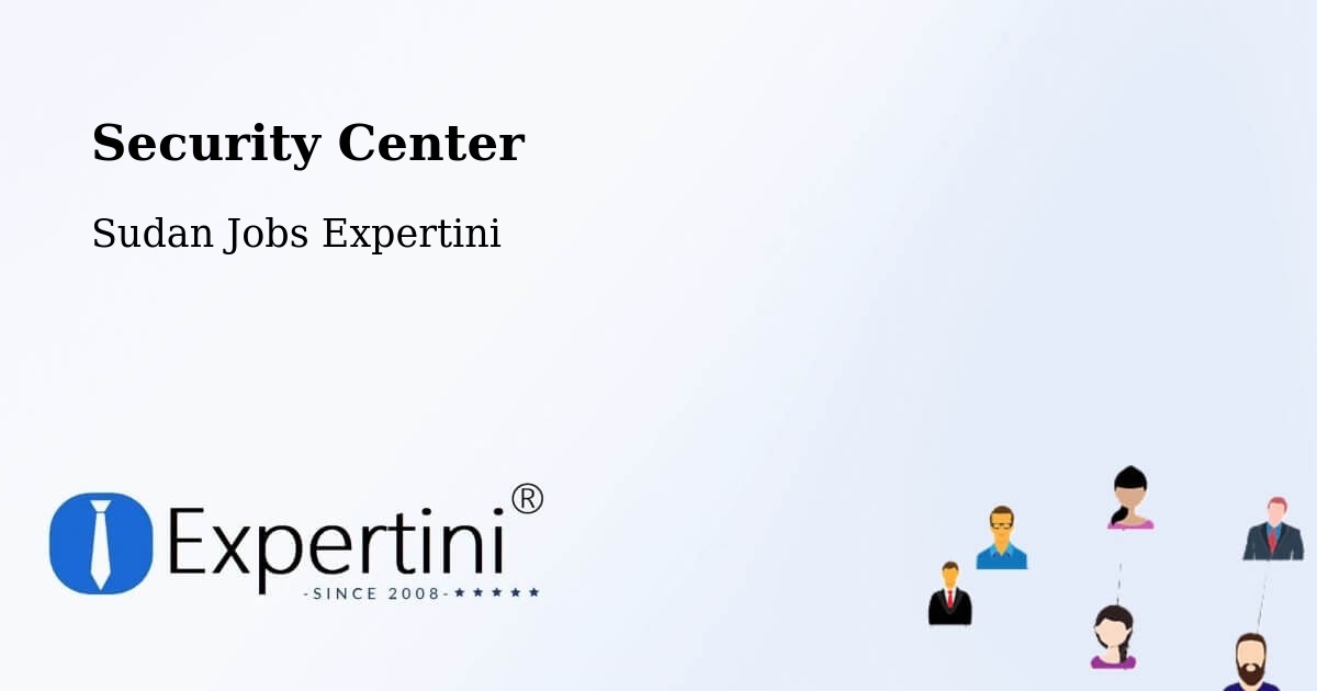 Security & Compliance – Berber - Sudan Jobs Expertini